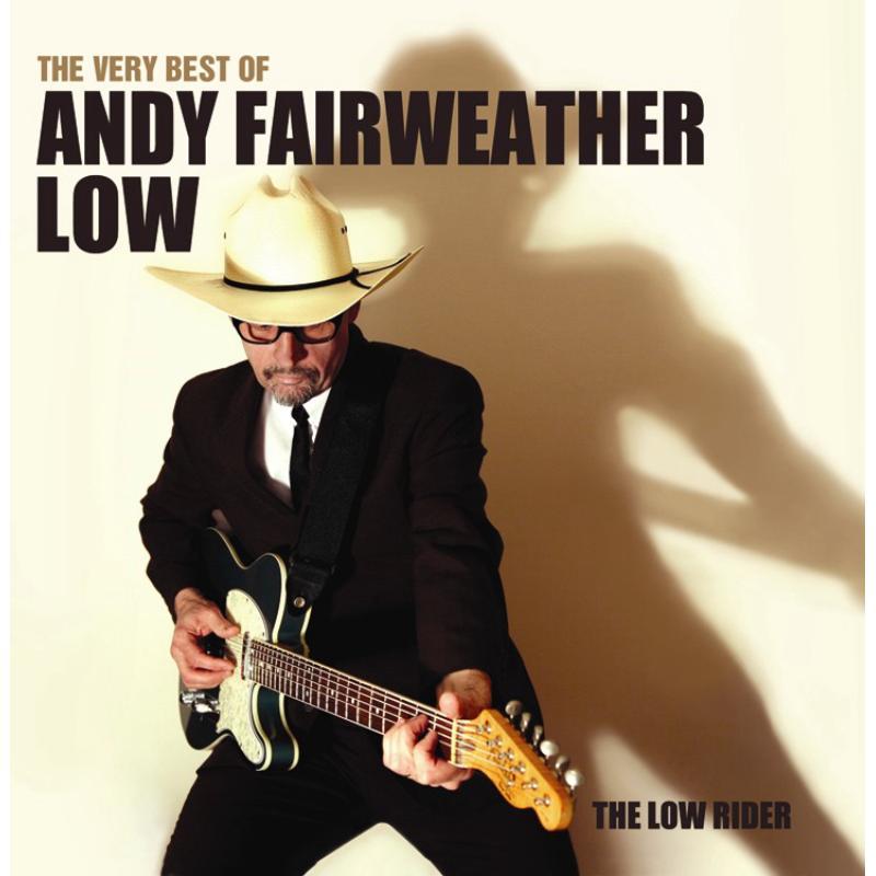 Andy Fairweather Low - Very Best of Andy Fairweather Low - the Low Rider - Cd