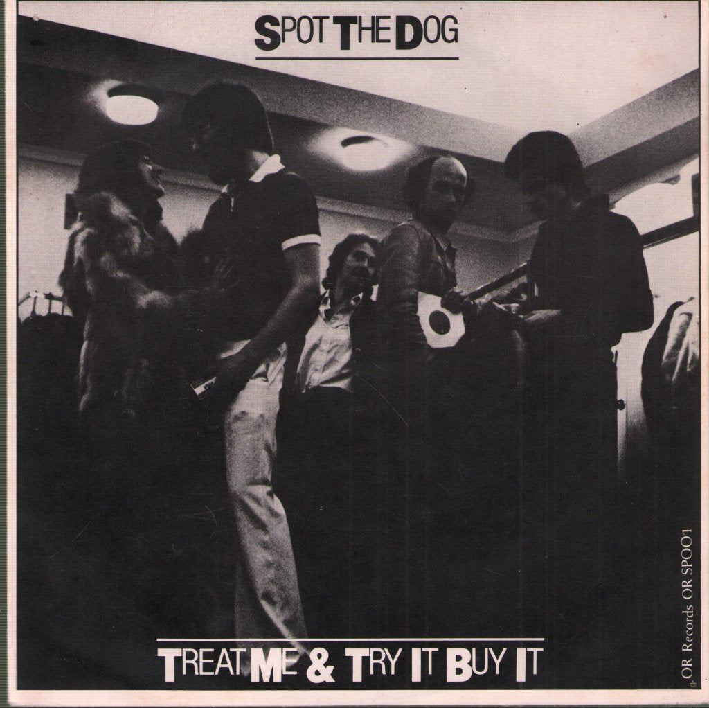 Spot The Dog - Treat Me - 7 Inch