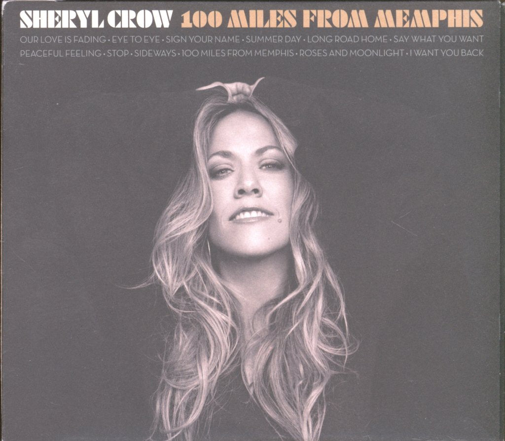 Sheryl Crow - 100 Miles From Memphis - Cd