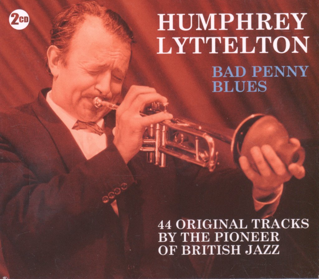 Humphrey Lyttelton - Bad Penny Blues - Double Cd