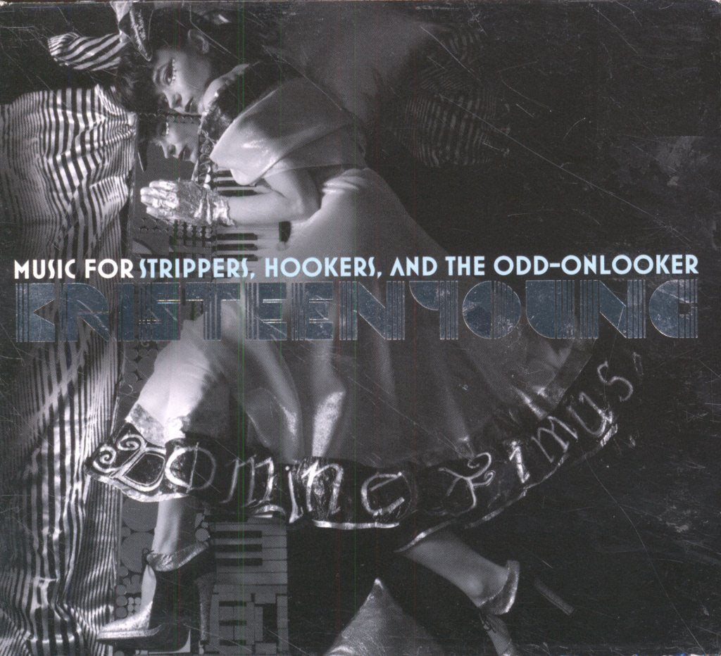 Kristeen Young - Music For Strippers, Hookers, And The Odd On-Looker - Cd