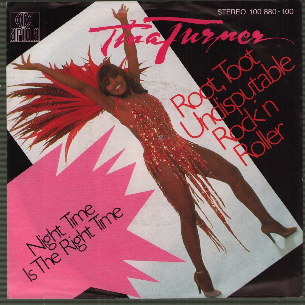 Tina Turner - Root, Toot Undisputable Rock'n Roller - 7 Inch