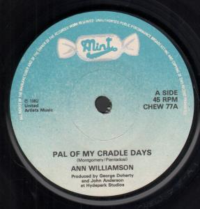 Ann Williamson - Pal Of My Cradle Days - 7 Inch