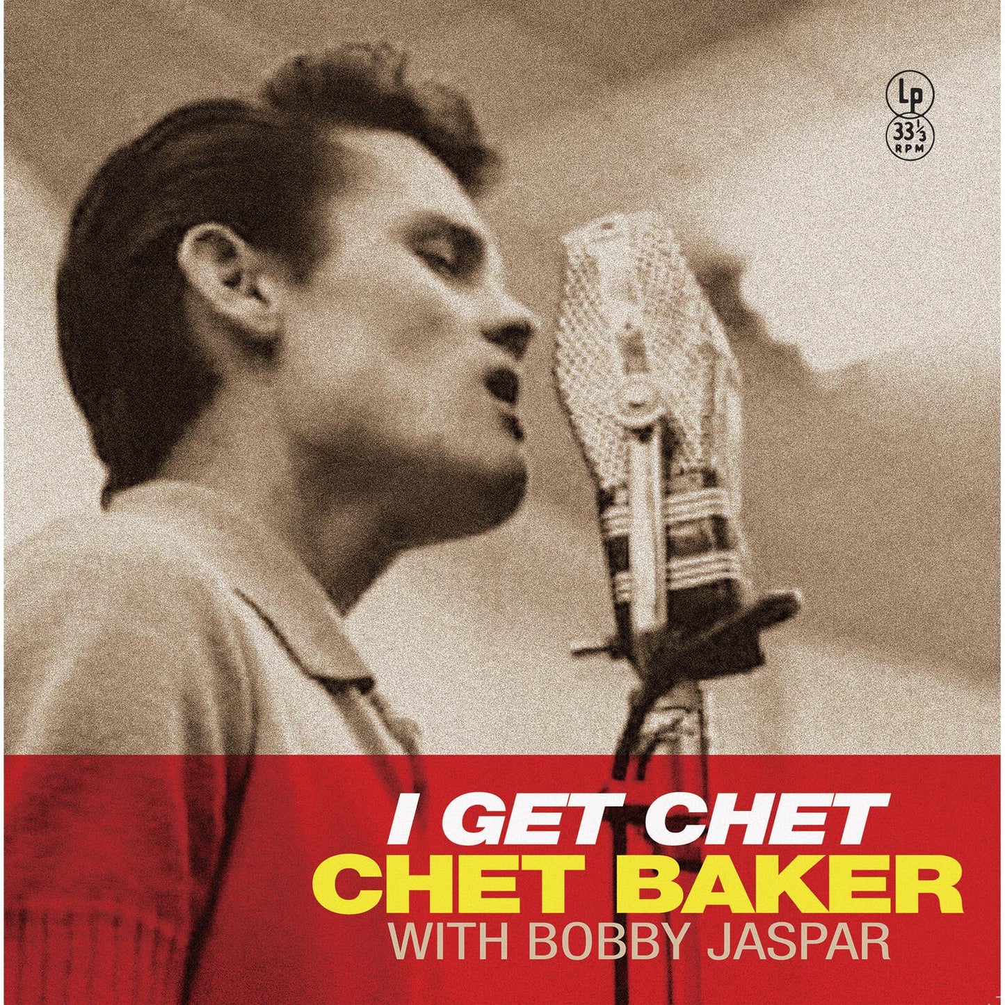 Chet Baker and Bobby Jaspar - I Get Chet (Special Edition Yellow Vinyl) - Lp