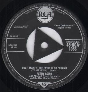 Perry Como - Love Makes The World Go 'Round - 7 Inch