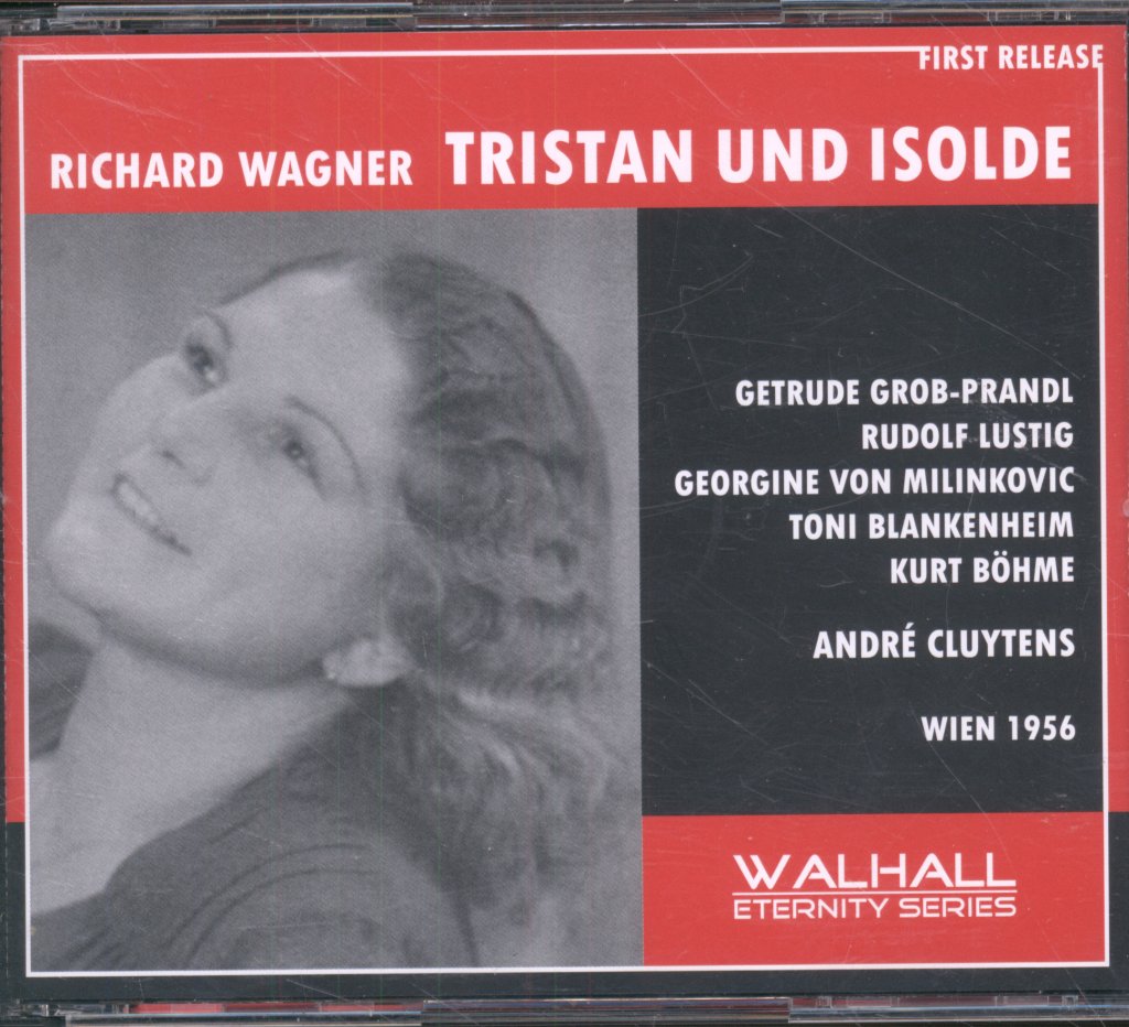 Chor Und Orchester Der Wiener Staatsoper, André Cluytens - Wagner - Tristan Und Isolde - Cluytens, Grob-Prandl, Lusting, Milinkovic, Bohme, Patzak - Cd Set