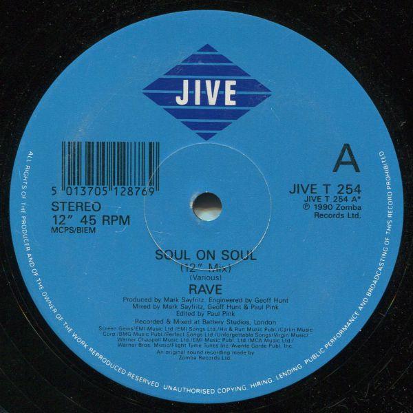 Rave - Soul On Soul - 12 Inch
