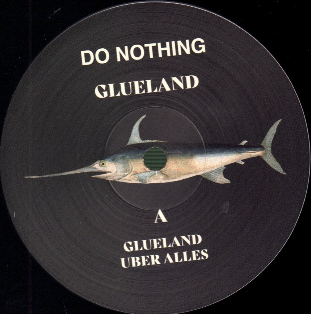 Do Nothing - Glueland - 12 Inch