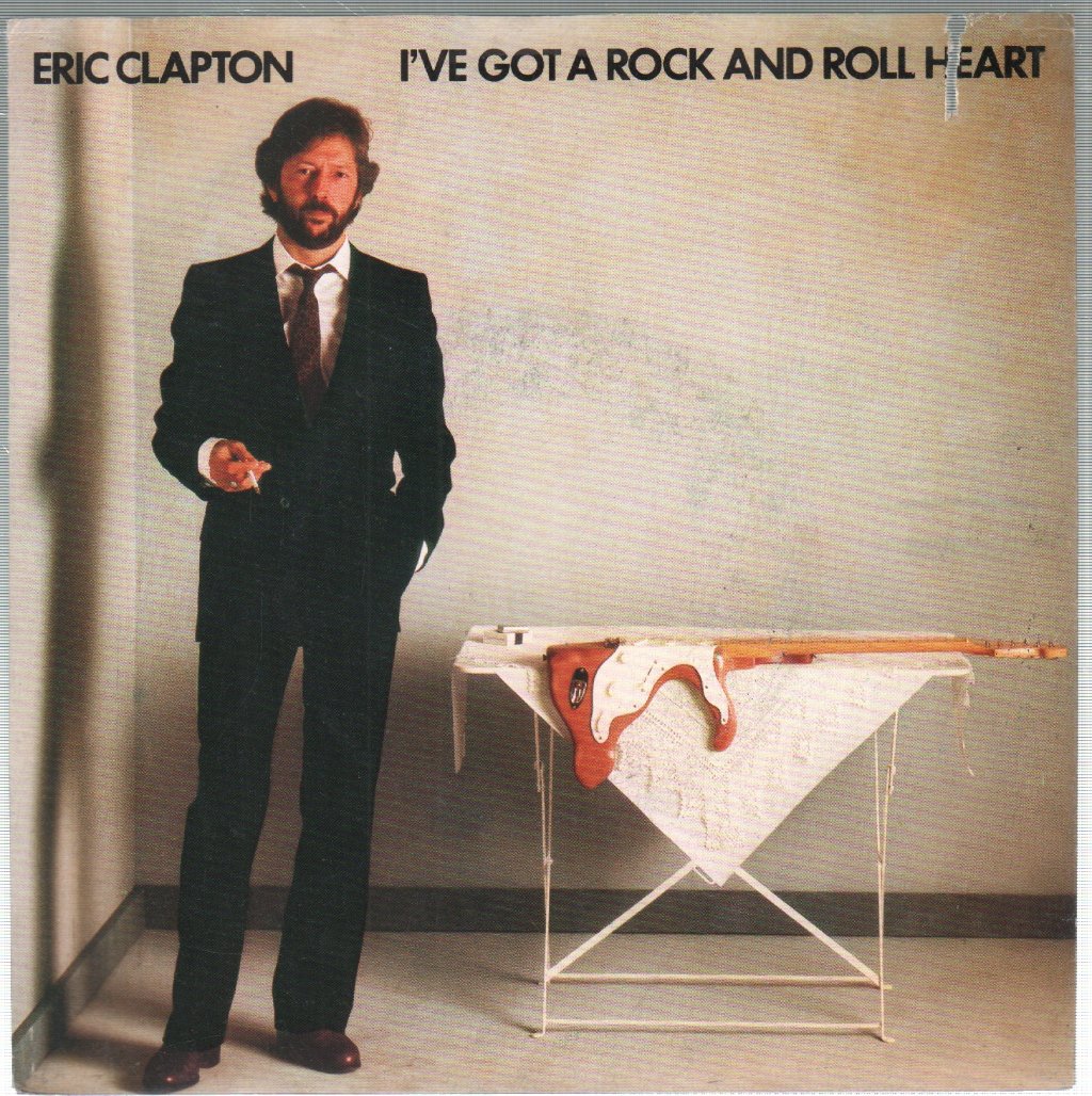 Eric Clapton - I've Got A Rock And Roll Heart - 7 Inch