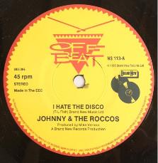 Johnny And The Roccos - I Hate The Disco - 7 Inch