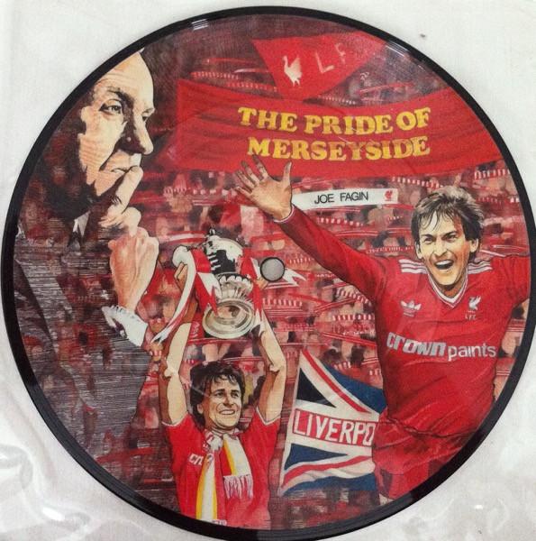 Liverpool F.C. Featuring Joe Fagin - Pride Of Merseyside - 7 Inch