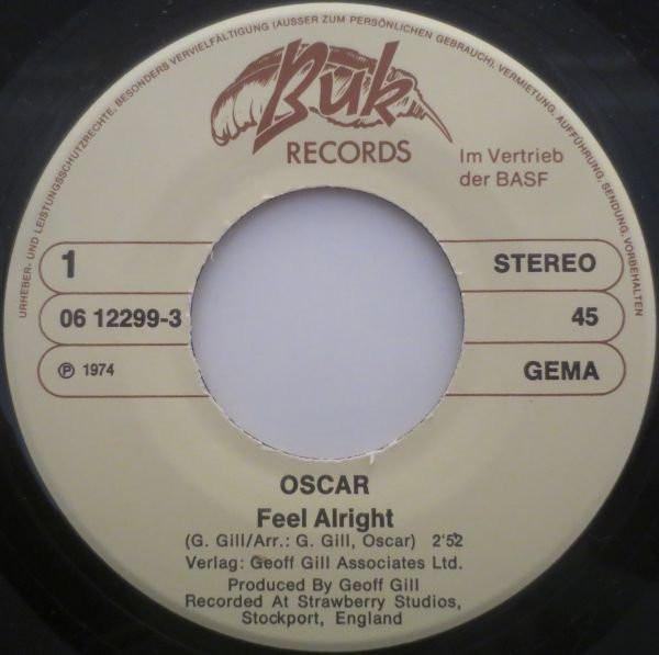 Oscar (70'S Group) - Feel Alright / Well Known Lady - 7 Inch