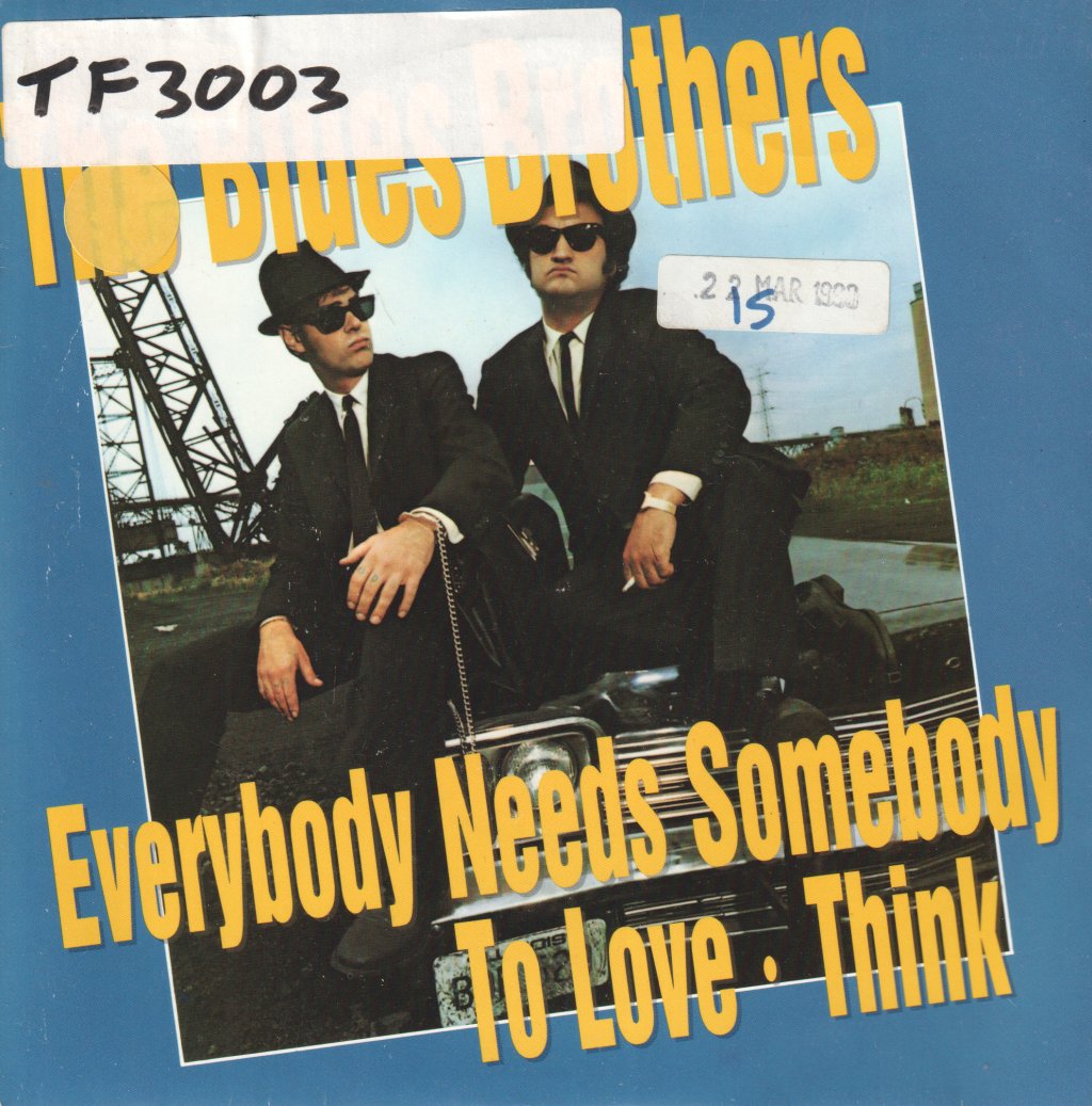 Blues Brothers - Everybody Needs Somebody To Love - 7 Inch