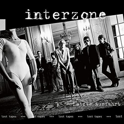 Interzone - Letzte Ausfahrt - Lost Tapes - Cd