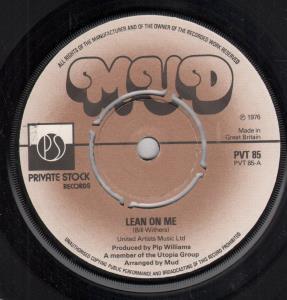 Mud - Lean On Me - 7 Inch