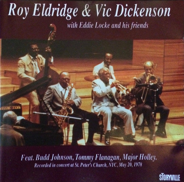 Roy Eldridge and vic dickenson - Roy Eldridge and Vic Dickenson With Eddie Locke And His Friends - Cd