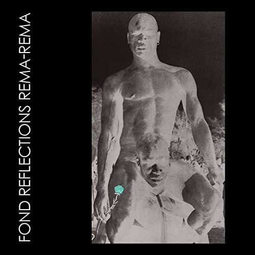 Rema Rema - Fond Reflections - Double Cd