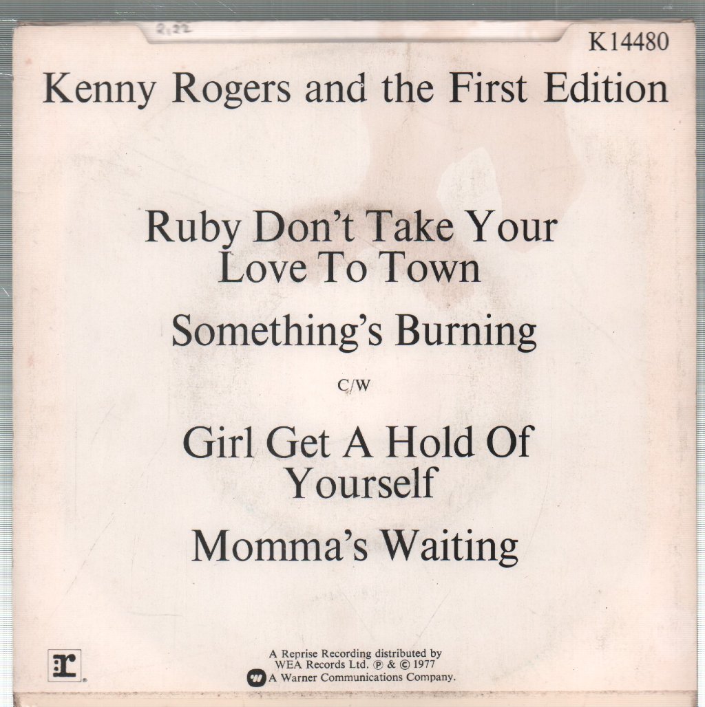 Kenny Rogers And The First Edition - Ruby Don't Take Your Love To Town - 7 Inch