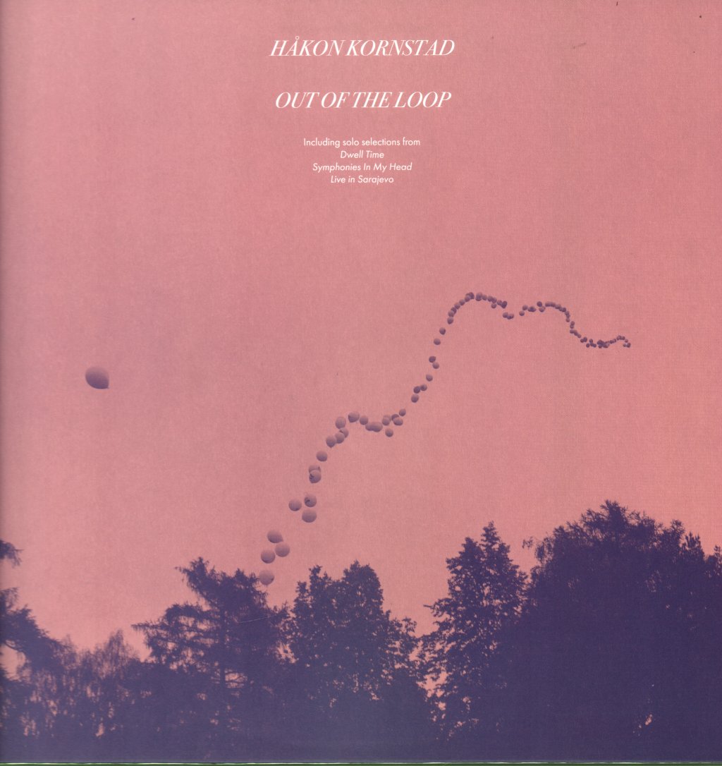 Håkon Kornstad - Out Of The Loop - Lp