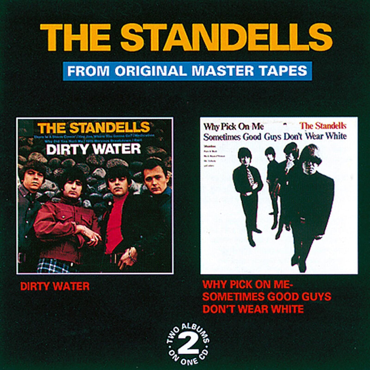 Standells - Dirty Water / Why Pick On Me - Sometimes Good Guys Don't Wear White - Cd