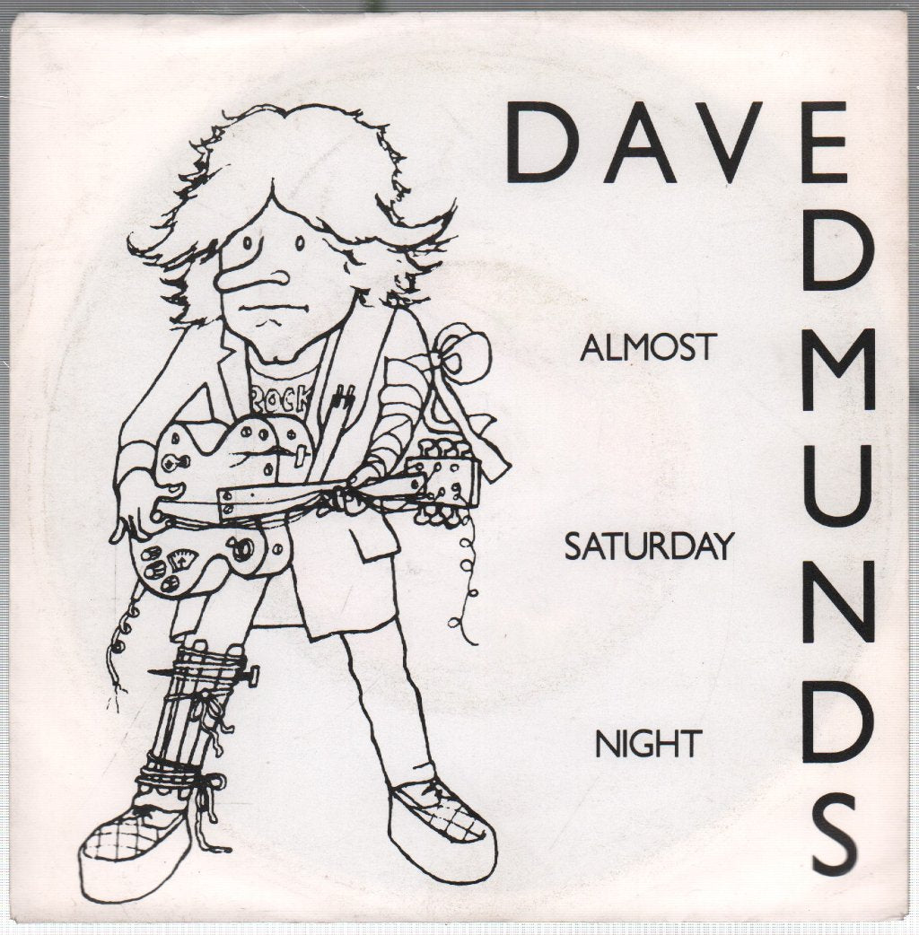 Dave Edmunds - Almost Saturday Night - 7 Inch
