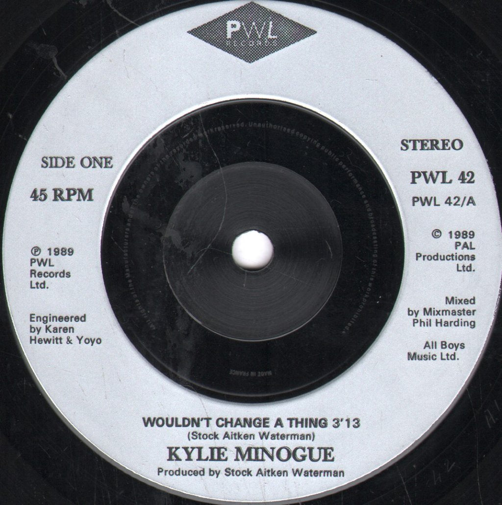 Kylie Minogue - Wouldn't Change A Thing - 7 Inch