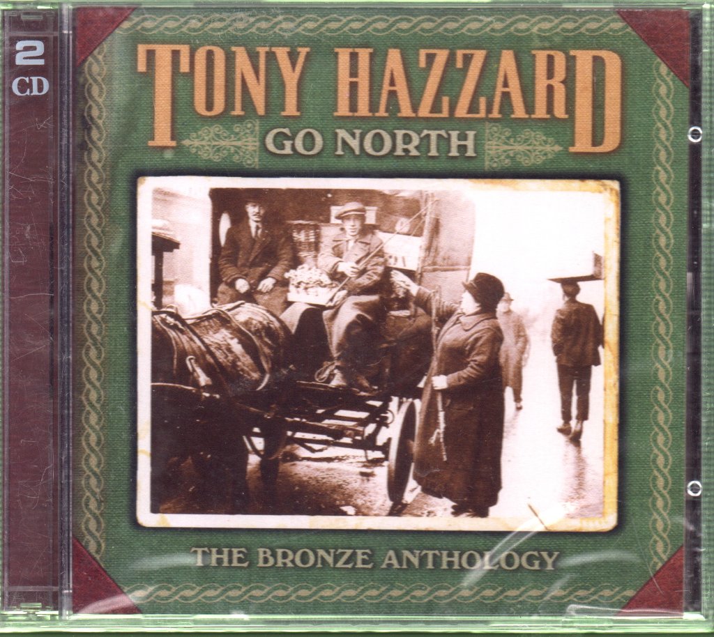 Tony Hazzard - Go North - The Bronze Anthology - Double Cd