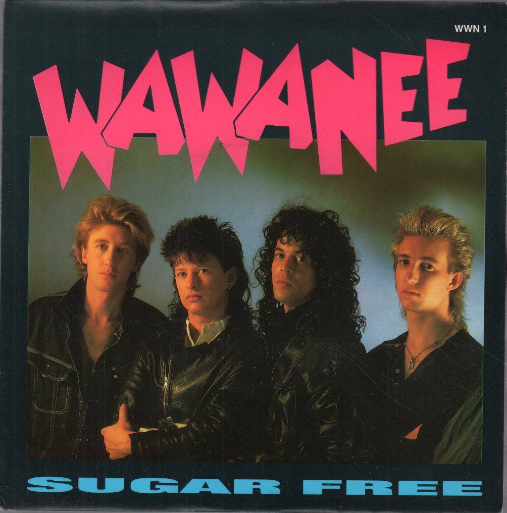 Wa Wa Nee - Sugar Free - 7 Inch