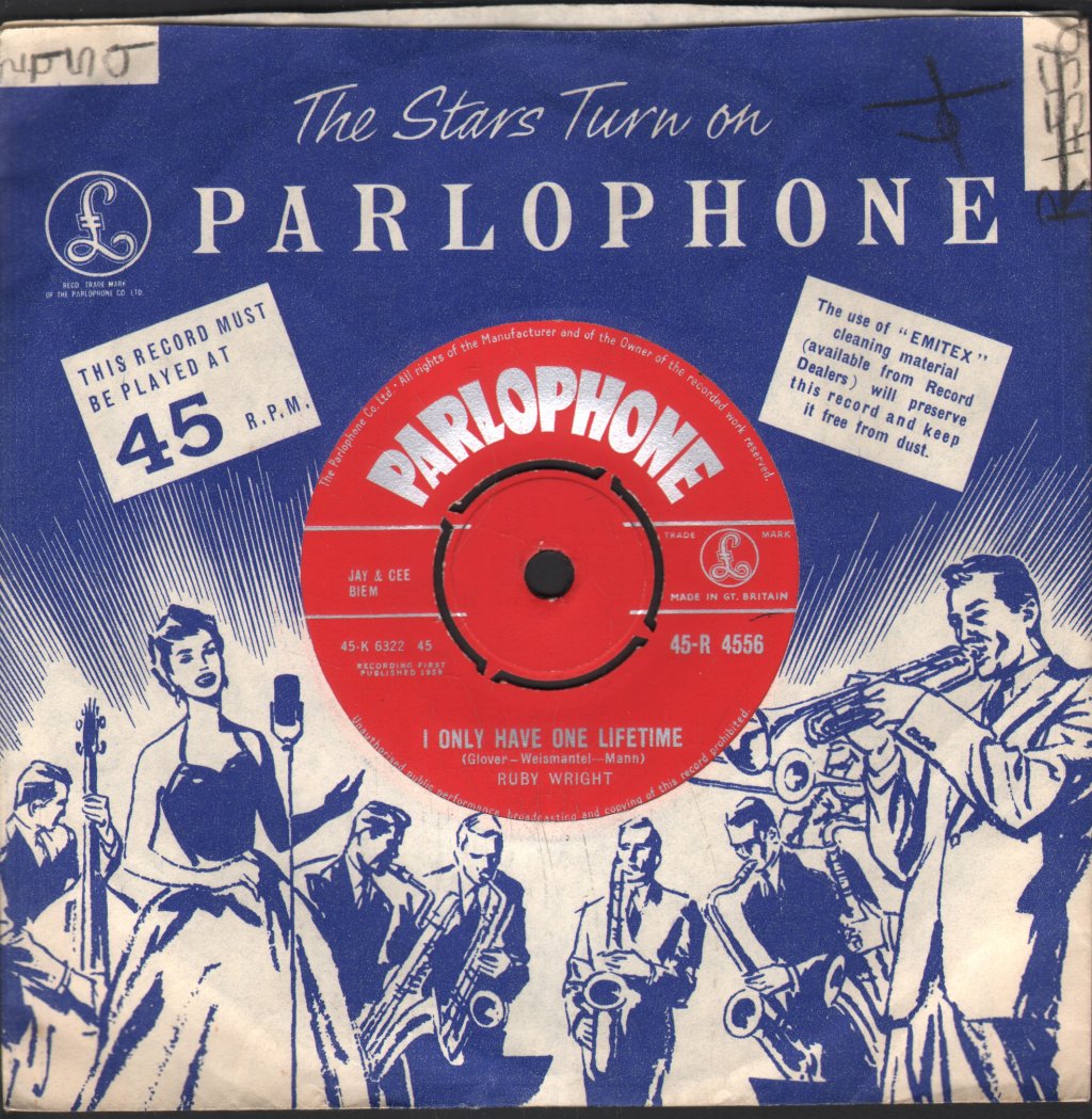Ruby Wright - I Only Have One Lifetime - 7 Inch