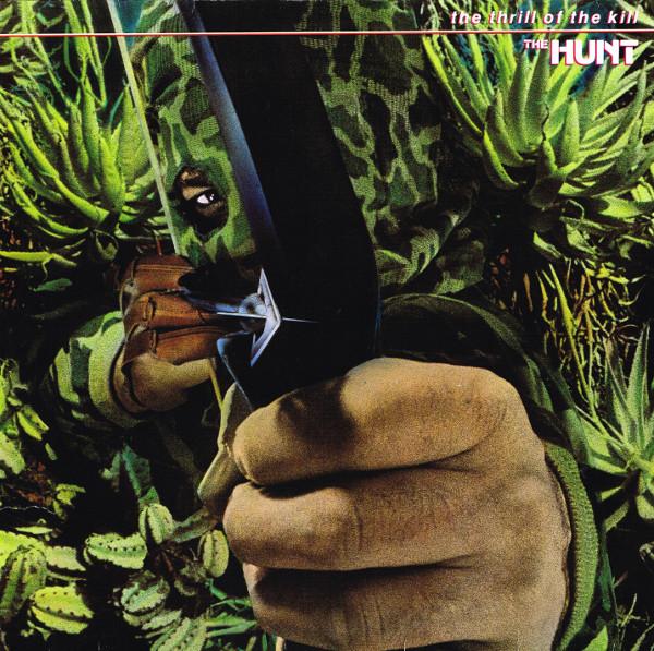 Hunt - Thrill Of The Kill - Lp