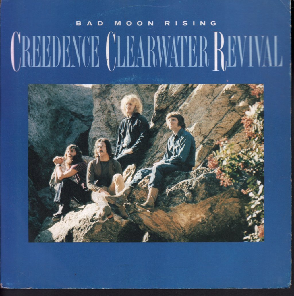 Creedence Clearwater Revival - Bad Moon Rising - 7 Inch