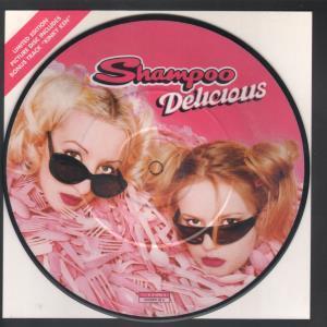 Shampoo (Girl Band) - Delicious - 7 Inch
