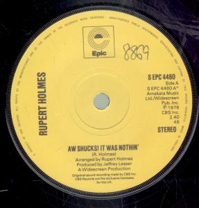 Rupert Holmes - Aw Shucks It Was Nothin' - 7 Inch