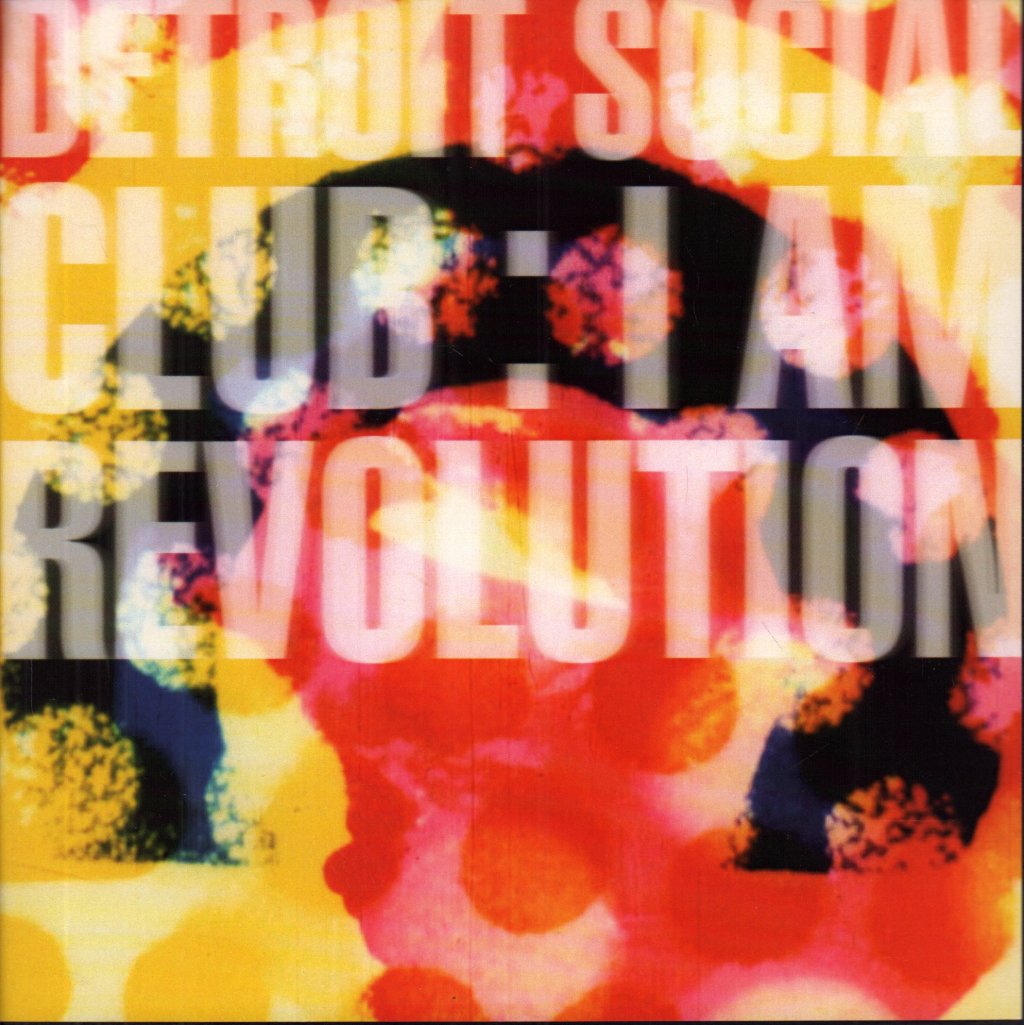 Detroit Social Club - I Am Revolution - 7 Inch