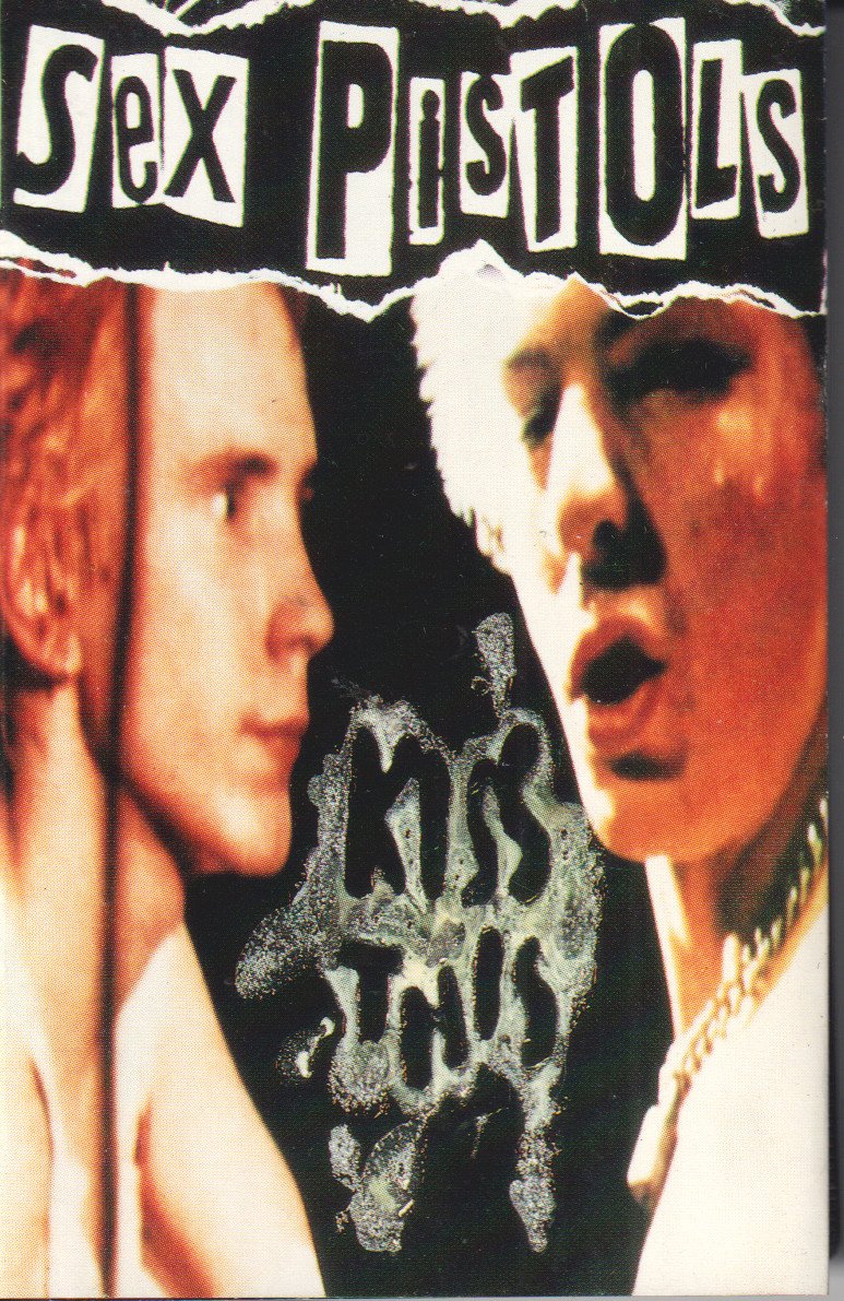 Sex Pistols - Kiss This - Cassette