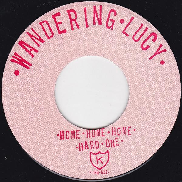 Wandering Lucy - Really Truly - 7 Inch