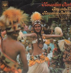 Tiny And His Hawaiian Bubbles - Hawaiian Party - Lp
