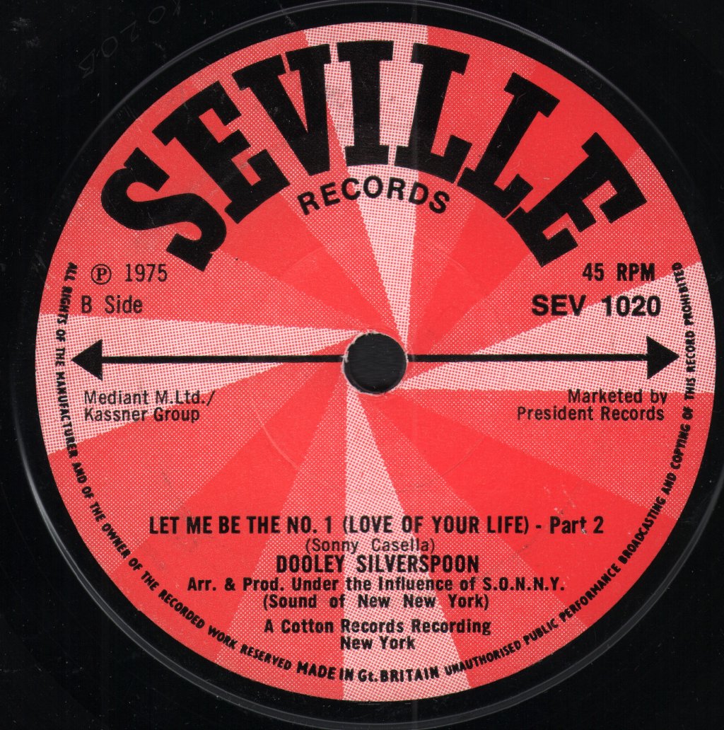 Dooley Silverspoon - Let Me Be The No. 1 Love Of Your Life - 7 Inch