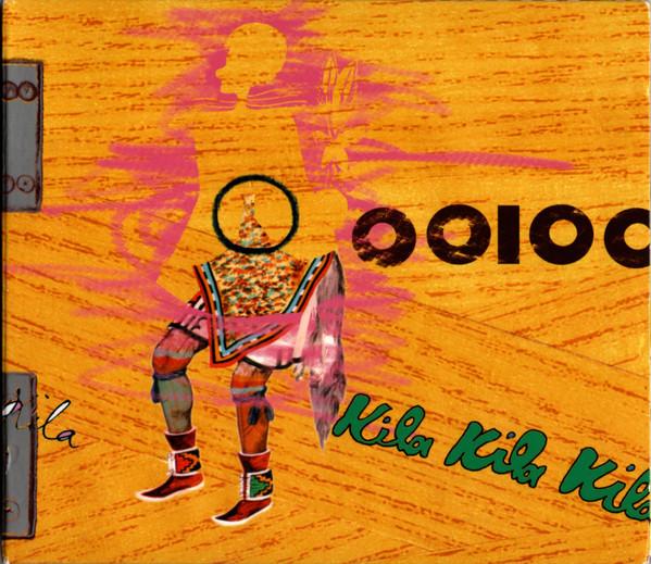 Ooioo - Kila Kila Kila - Cd