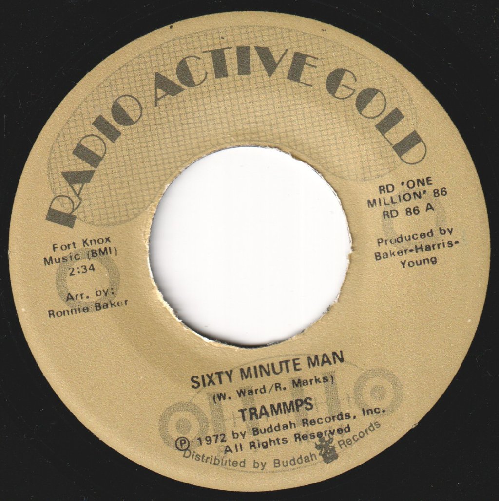 Trammps - Sixty Minute Man - 7 Inch