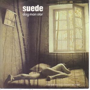 Suede - Dog Man Star - 7 Inch