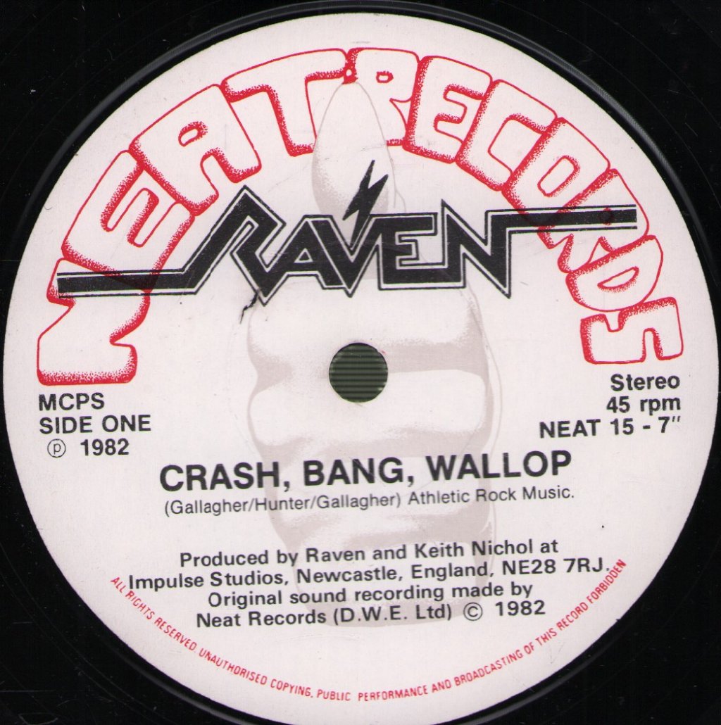 Raven - Crash Bang Wallop - 7 Inch