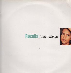Rozalla - I Love Music - 12 Inch