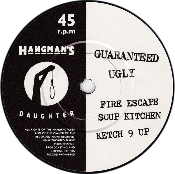 Guaranteed Ugly - Fire Escape - 7 Inch