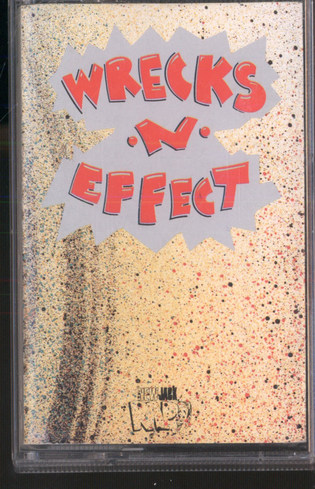 Wrecks N Effect - Wrecks-N-Effect - Cassette