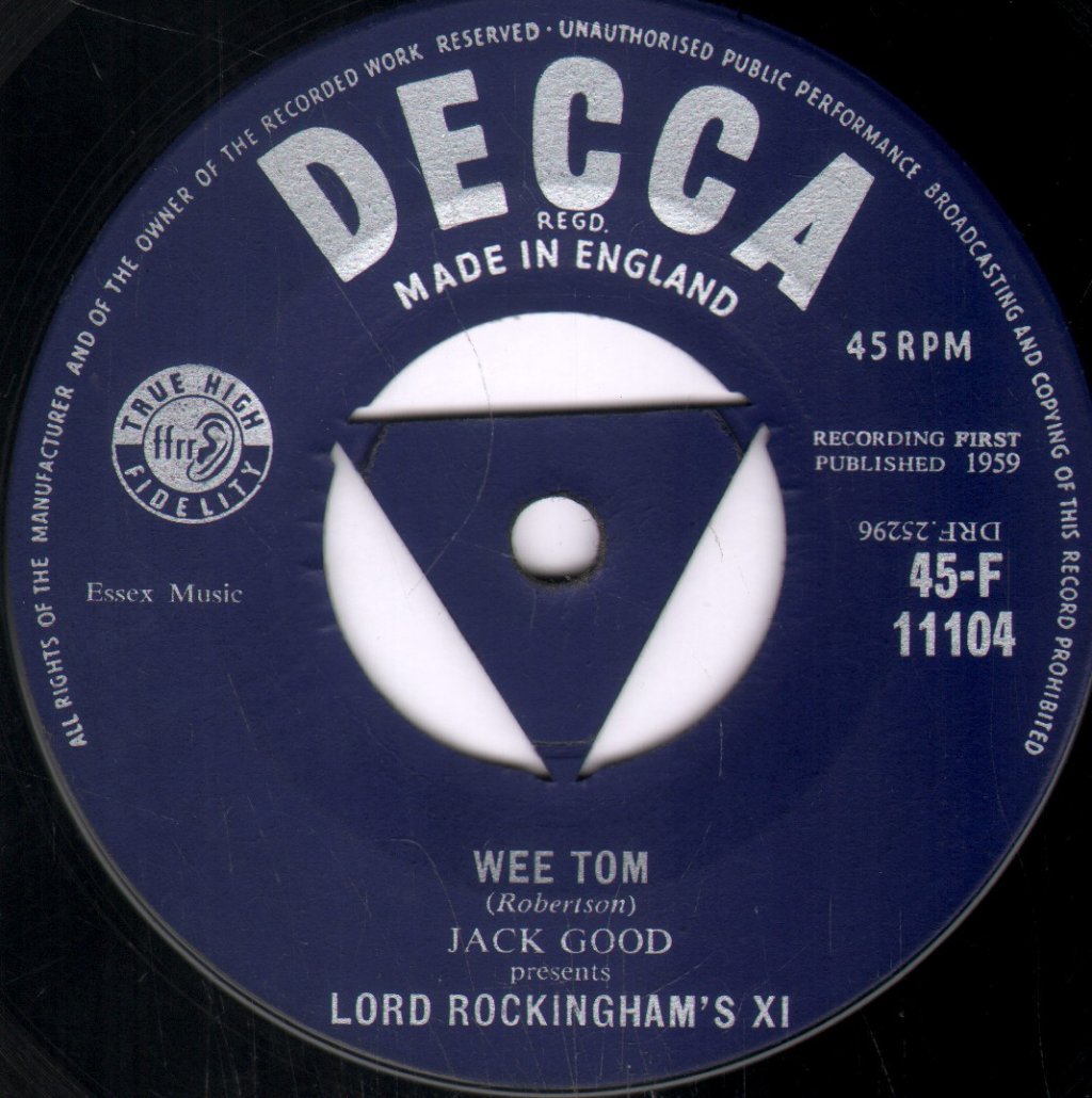 Jack Goods Lord Rockingham's Xi - Wee Tom - 7 Inch