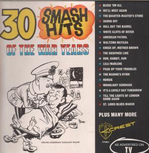 Concert Band And Chorus Of The R.a.a.f. - 30 Smash Hits Of The War Years - Lp