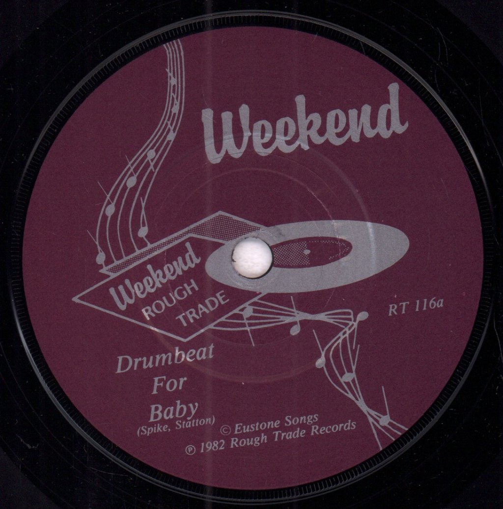 Weekend - Drum Beat For Baby - 7 Inch
