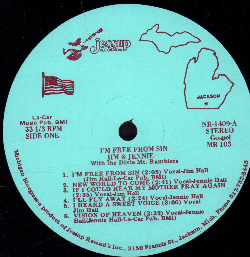 Jim And Jennie With The Dixie Mt. Ramblers - I'm Free From Sin - Lp