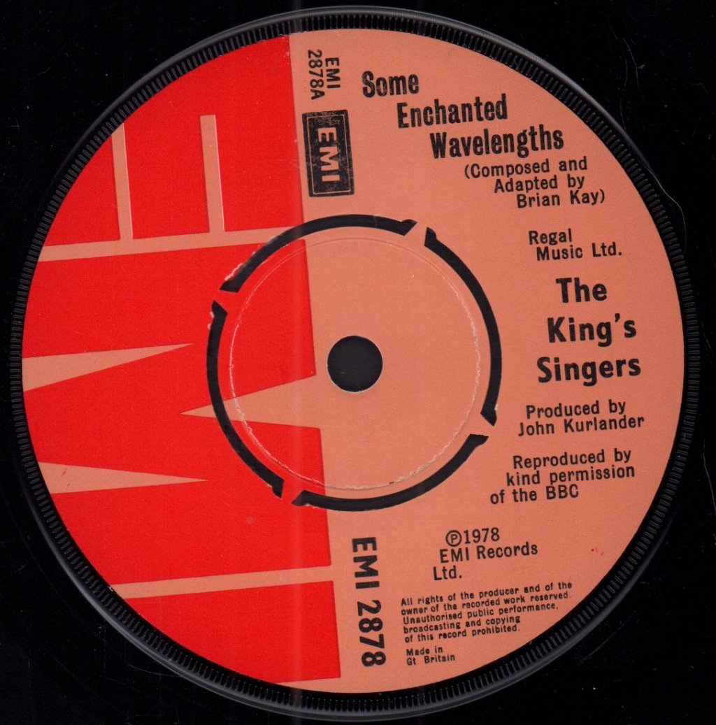 Kings Singers - Some Enchanted Wavelengths - 7 Inch